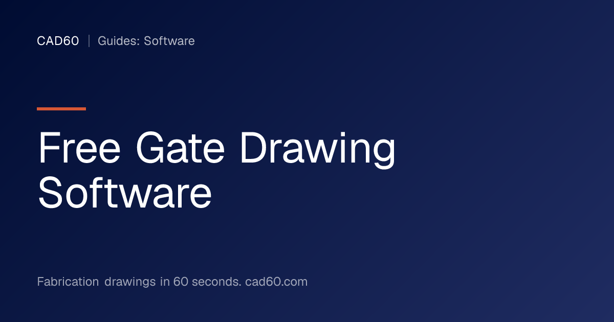 Free Gate Drawing Software | CAD60