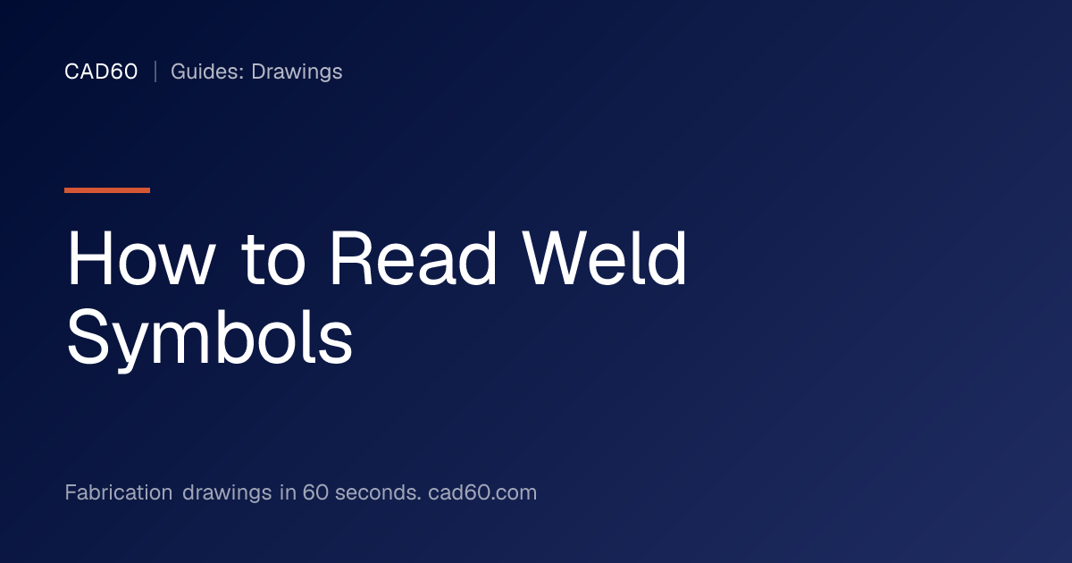 How to Read Weld Symbols | CAD60